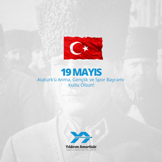 19 Mayıs Atatürk‘ü Anma, Gençlik ve Spor Bayramı